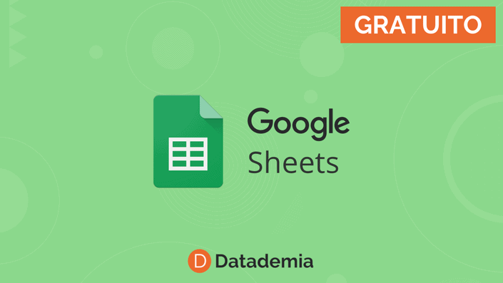 Curso de Google Sheets Gratuito en Datademia